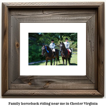 family horseback riding near me in Chester, Virginia